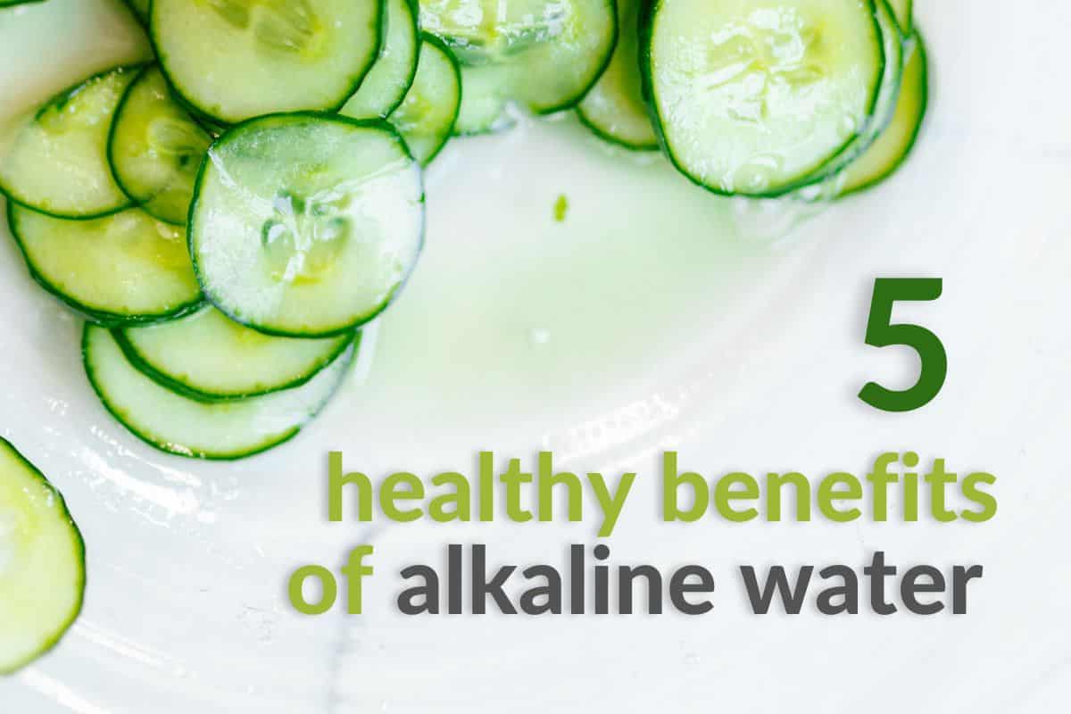 benefits of alkaline water